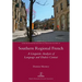 Southern Regional French: A Linguistic Analysis of Language and Dialect Contact