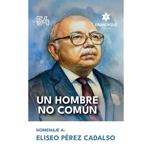 Un hombre no común