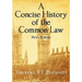 A Concise History of the Common Law. Fifth Edition.