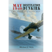 May 1940: Destination Dunkirk: Destination Dunkirk