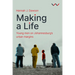 Making a Life: Young Men on Johannesburg's Urban Margins