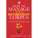 How to Manage Your Retirement Corpus: A Complete After- Retirement Guide