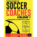 Training Sessions For Soccer Coaches - Volume 1