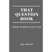 That Question Book: Team Sports Edition