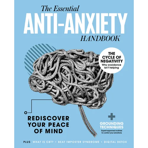 The Anti-Anxiety Book: Rediscover Your Peace of Mind