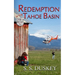 Redemption in the Tahoe Basin