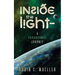 Inside the Light - a Paranormal Journey