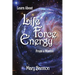 Learn About Life Force Energy From A Master