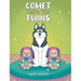 Comet Meets The Twins