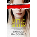 LITTLE SISTER an unputdownable psychological thriller with a breathtaking twist