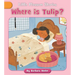 Where Is Tulip?
