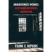 Abandoned Homes: Vietnam Revenge Murders