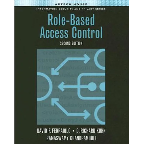 Role-Based Access Control, Second Editi