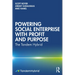 Powering Social Enterprise with Profit and Purpose: The Tandem Hybrid
