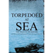 Torpedoed at Sea: The Saga of Ins Khukri