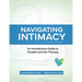 Navigating Intimacy: An Introductory Guide to Couples and Sex Therapy
