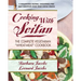 Cooking with Seitan: The Complete Vegetarian "Wheat-Meat" Cookbook