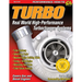 Turbo: Real World High-Performance Turbocharger Systems