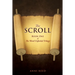 The Scroll: Book One of The Word Unfurled Trilogy