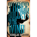Three Bullets to the Wind: A Contemporary Western Adventure Series