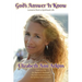 God's Answer is Know: Lessons from a Spiritual Life
