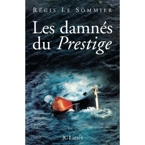 Les damnés du Prestige