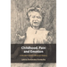 Childhood, Pain and Emotion