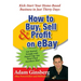 How to Buy, Sell, and Profit Onay: Kick-Start Your Home-Based Business in Just Thirty Days