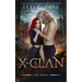 X-Clan The Origin