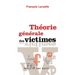 Théorie générale des victimes