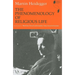 The Phenomenology of Religious Life
