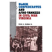 Black Confederates and Afro-Yankees in Civil War Virginia