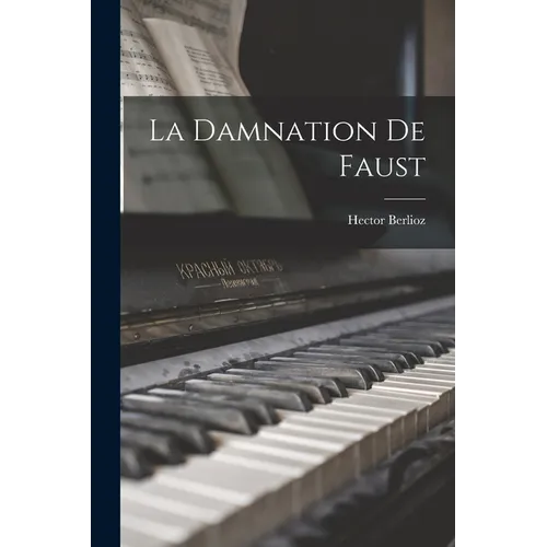 La Damnation De Faust