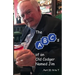 The ABCs of an Old Codger Named Jim: Part II: N to T