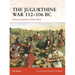 The Jugurthine War 112-106 BC: Rome's Long War in North Africa