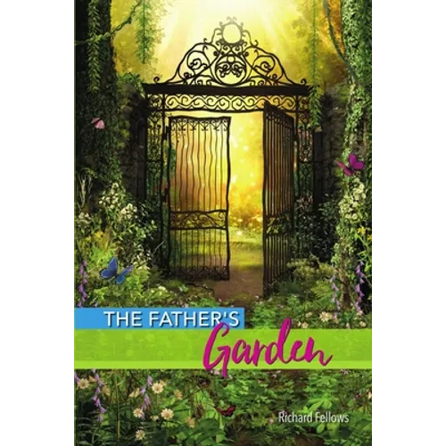 The Father's Garden