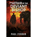 The Affair of the Deviant Bishop