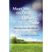 Meet Me On the Other Side: A Journey Home