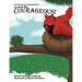 Conrad the Courageous: The Uncommon Cardinal Series
