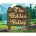 The Golden Valley: The Adventures of Carlito and Pepito