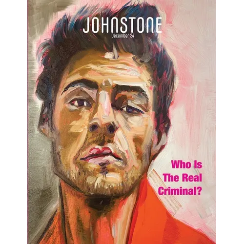 JOHNSTONE December 24: Who Is The Real Criminal?