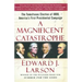 A Magnificent Catastrophe: The Tumultuous Election of 1800, America's First Presidential Campaign