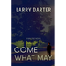 Come What May