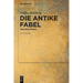 Die Antike Fabel: Eine Einführung