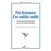 Petit dictionnaire d'un candidat candide: Chronique philosophique d'une vie d'élu municipal