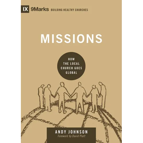 Missions: How the Local Church Goes Global