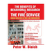 The Benefits of Behavioral Research to the Fire Service: Human Behavior in Fires and Emergencies