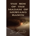THE SON of the MADAM OF MUSTANG RANCH