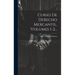 Curso De Derecho Mercantil, Volumes 1-2...