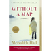 Without a Map: A Memoir